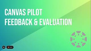 Elementary Canvas Pilot - Feedback and Evaluation - Introduction