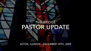 Pastor Update - Candlelight \u0026 Christmas Eve Service News - December 10th, 2020