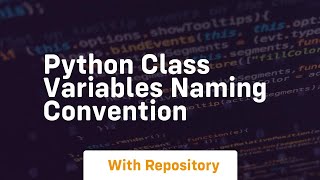 python class variables naming convention