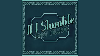 If I Stumble