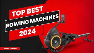 Best Rowing Machines 2024 - Top 10 Rowing Machines For Home Workouts - Consumer Report Buying Guide