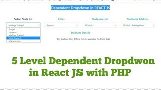 Dependent Dropdown in ReactJs | How to make API with ReactJS and PHP | Learn Advance React JS