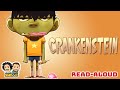 📚 CRANKENSTEIN | Read-Aloud