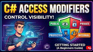 C# Access Modifiers Full Tutorial 💻 | Easy Code Examples