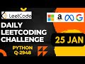 FAANG Interview Question | LC2948 | JAN-25  |  Make Lexicographically Smallest Array by Swapping Ele