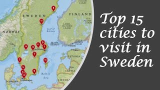 Sweden Vacation travel guide|15 best cities to visit in Sweden |Amazing cities to visit in Sweden.
