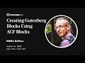 GoDaddy Pro EMEA meetup - Creating Gutenberg Blocks Using ACF Blocks