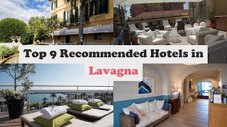 Top 9 Recommended Hotels In Lavagna | Best Hotels In Lavagna