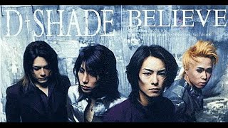 【MV】BELIEVE／D-SHADE【公式】