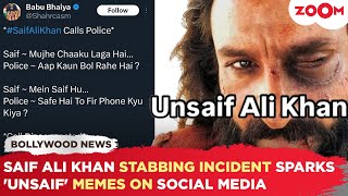 Saif Ali Khan's recent STABBING incident TRIGGERS hilarious 'Unsaif' memes on social media