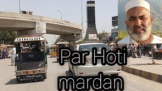 Par Hoti mardan | near Chowk | Yarbash tv | mardan vlogs