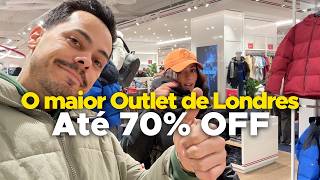 Outlet em LONDRES, o melhor lugar pra fazer compras! Até 70% off