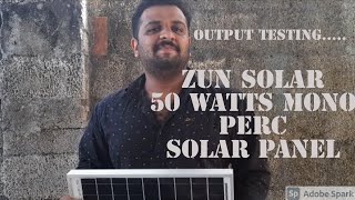 Zun solar 50 watts mono crystalline solar panel output testing..@zunsolar-apnasolar4051