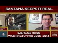 Santana Moss Keeps It Real on the WFT