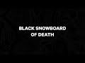 2021 CAPiTA Snowboards | BLACK SNOWBOARD OF DEATH