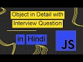 JavaScript Object with Interview Question Hindi | Advance JavaScript tutorial