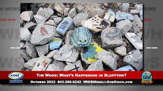 WHHI NEWS | Tim Wood: What's Happening in Bluffton | Lowcountry Chronicle | October 2022 | WHHITV