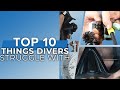 Top 10 Things that Divers Struggle With #scuba #top10