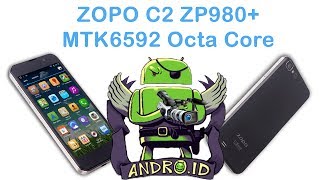 Обзор Zopo zp980+ Octa Core mtk6592, 8 ядер, FullHD