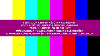 Megszünt a Fix TV (valódi)