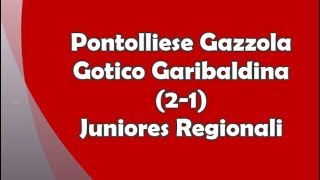 Pontolliese-Gotico (2-1) Juniores Reg.