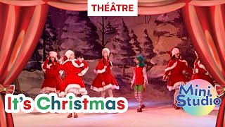 It's Christmas | Spectacle musical pour Enfants | Mini Studio