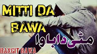 MITTI DA BAWA | ranjit bawa | beat minister | kalaam | latest Punjabi songs | studio | talha hafi...