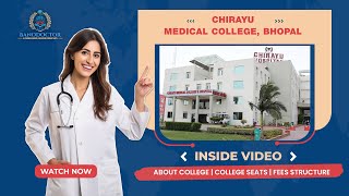 Chirayu Medical College \u0026 Hospital Bhopal