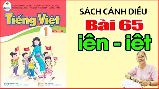 Tiếng Việt Lớp 1 SÁCH CÁNH DIỀU Bài 65 - Dạy Bé Học Bảng Chữ Cái Tiếng Việt