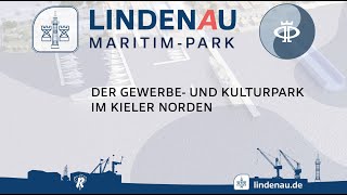 LINDENAU MARITIM-PARK: DER GEWERBE- UND KULTURPARK IM KIELER NORDEN