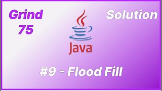 Grind 75 - Flood Fill - Java Solution