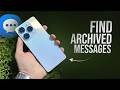 How to Find Archived Text Messages on Android (tutorial)
