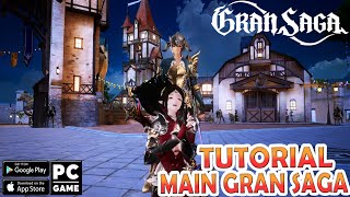 Tutorial Main GRAN SAGA MMORPG, Rec Gacha, Build char, Game Play, UI, Fiture & Style | Gran Saga