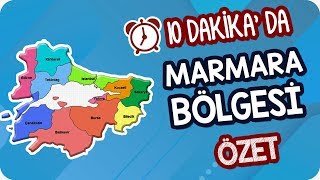 10 Dk'da Marmara Bölgesi | AYT Coğrafi Bölgeler