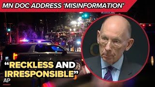 MN DOC Commissioner pushes back on Homeland Security's 'misinformation'