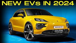 Top 15 New Electric Cars 2024 || EVs We Were Waiting For!