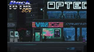 Back to the 80's #73 | VHS Night | Best of Synthwave, Retrowave, Cyberpunk, Retro Electro Music Mix