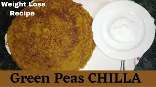 How do you make Chilla? Sprouted Green peas Chilla Recipe | Weight Loss Recipe | Healthy + Tasty