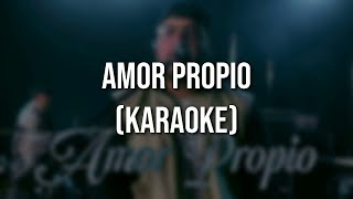 Grupo Frontera - Amor Propio (Karaoke/Instrumental) - (Letra)