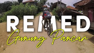 26.12.2020 | OLD VIDS SERIES | REMED GUNUNG PANCAR