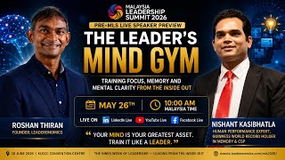 The Leader’s Mind Gym: Focus, Memory & Mental Clarity from the Inside Out | Nishant Kasibhatla