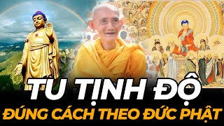 Hướng Dẫn TU TỊNH ĐỘ Đúng Cách, Con Đường Giác Ngộ Của Đức Phật | Thầy Thích Giác Khang