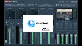 Tutorial Instal dan Setting GameLoop x VoiceMeeter 2023