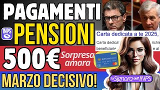 Pensioni: Sorpresa Aumenti Rimandati, a Marzo 500€ per Correre ai Ripari!