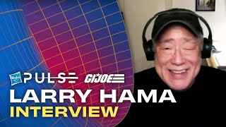 GI JOE | Larry Hama Interview | Hasbro Pulse