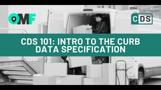 CDS 101: Intro to the Curb Data Specification (Webinar)