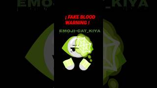 ꂑꂵ ꄞꂑꋊꈼ. FAKE BLOOD🩸#dark #music #emojicat #kill #emojicatcringe #babyemojicat#emoji#fakeblood#trend