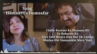 Humnavva Humsafar (Lyrics) Kumar Sanu & Alka