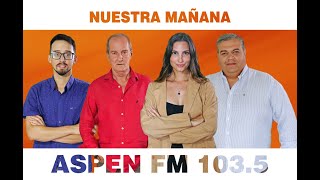 Nuestra Mañana Lunes 6 de Enero   -  Aspen Fm Punta del Este