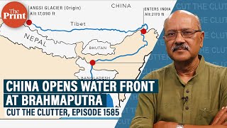 A bend in Brahmaputra deeper than Grand Canyon, weaponisation of water \u0026 Chinese challenge for India